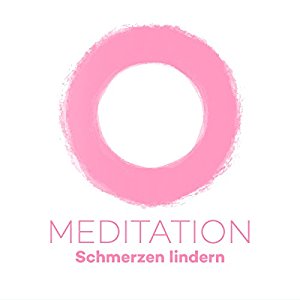Kim Fleckenstein: Meditation Schmerzen lindern