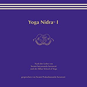 Swami Prakashananda Saraswati: Yoga Nidra 1