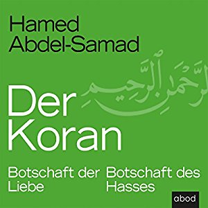 Hamed Abdel-Samad: Der Koran