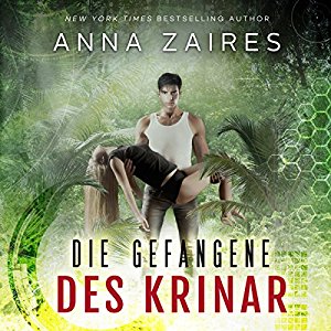 Dima Zales Anna Zaires: Die Gefangene des Krinar