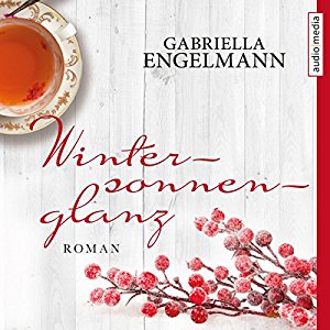 Gabriella Engelmann: Wintersonnenglanz