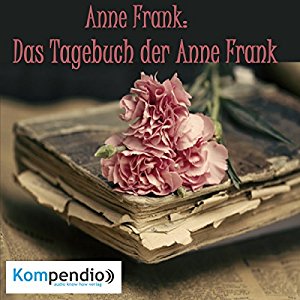Alessandro Dallmann: Anne Frank: Das Tagebuch der Anne Frank