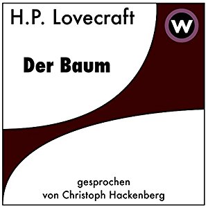 H.P. Lovecraft: Der Baum