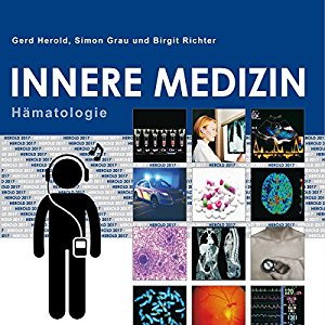 Gerd Herold: Herold Innere Medizin 2017: Hämatologie
