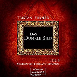 Tristan Fiedler: Das Dunkle Bild 4
