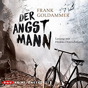 Frank Goldammer: Der Angstmann