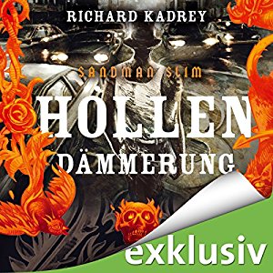 Richard Kadrey: Höllendämmerung (Sandman Slim 1)