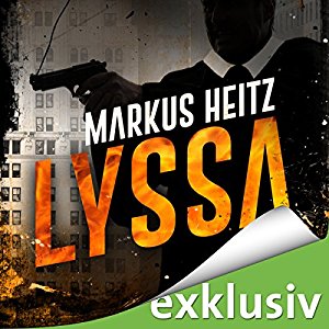 Markus Heitz: Lyssa: Ein Geheimnis-Krämer Fall