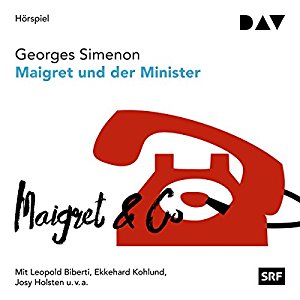 Georges Simenon: Maigret und der Minister (Kommissar Maigret 46)