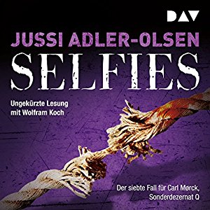 Jussi Adler-Olsen: Selfies (Carl Mørck 7)