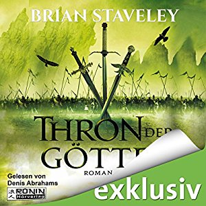 Brian Staveley: Thron der Götter (Die Thron Trilogie 3)