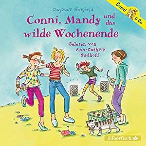 Dagmar Hoßfeld: Conni, Mandy und das wilde Wochenende (Conni & Co 13)