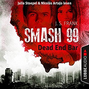 J. S. Frank: Dead End Bar (Smash99, 5)