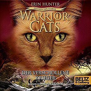 Erin Hunter: Der verschollene Krieger (Warrior Cats: Zeichen der Sterne 5)