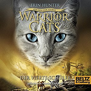Erin Hunter: Der vierte Schüler (Warrior Cats: Zeichen der Sterne 1)