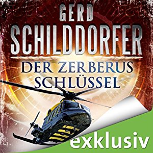 Gerd Schilddorfer: Der Zerberus Schlüssel (John Finch 4)