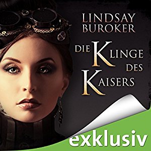 Lindsay Buroker: Die Klinge des Kaisers (The Emperor's Edge 1)