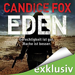 Candice Fox: Eden (Hades-Trilogie 2)