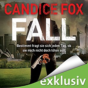 Candice Fox: Fall (Hades-Trilogie 3)