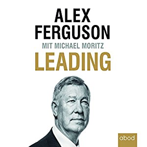 Alex Ferguson Michael Moritz: Leading