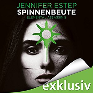 Jennifer Estep: Spinnenbeute (Elemental Assassin 5)