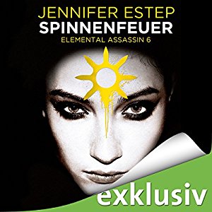 Jennifer Estep: Spinnenfeuer (Elemental Assassin 6)