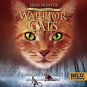 Erin Hunter: Stimmen der Nacht (Warrior Cats: Zeichen der Sterne 3)