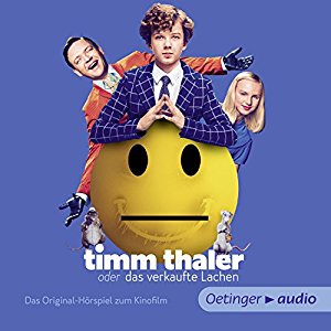 James Krüss: Timm Thaler: Das Originalhörspiel zum Kinofilm