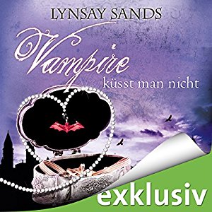 Lynsay Sands: Vampire küsst man nicht (Argeneau 12)