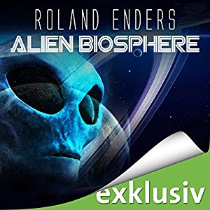 Roland Enders: Alien Biosphere