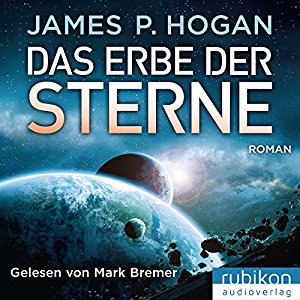James P. Hogan: Das Erbe der Sterne (Riesen-Trilogie 1)