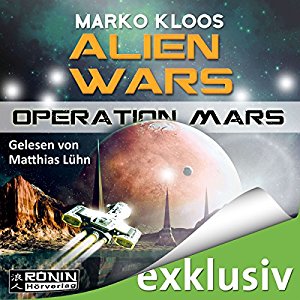 Marko Kloos: Operation Mars (Alien Wars 4)