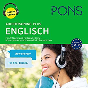 Majka Dischler: PONS Audiotraining Plus - Englisch: Für Anfänger und Fortgeschrittene