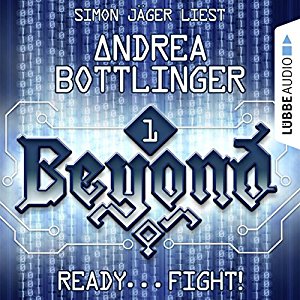 Andrea Bottlinger: Ready... Fight! (Beyond 1)