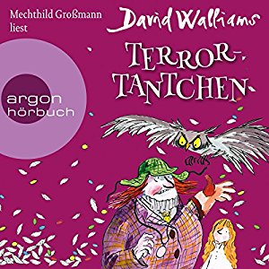 David Walliams: Terror-Tantchen