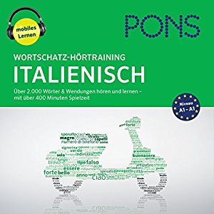 Majka Dischler Beate Stern: Wortschatz-Hörtraining Italienisch: Über 2.000 Wörter & Wendungen hören und lernen