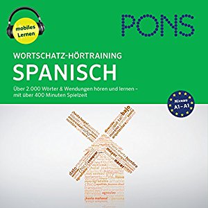 Majka Dischler: Wortschatz-Hörtraining Spanisch: Über 2.000 Wörter & Wendungen hören und lernen