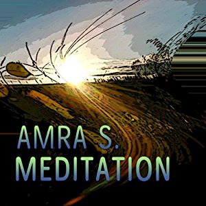 Amra S.: Meditation: Entspannungsmusik von Amra S.