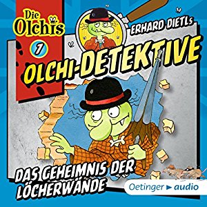 Erhard Dietl: Das Geheimnis der Löcherwände (Olchi-Detektive 7)