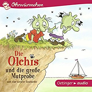 Erhard Dietl: Die Olchis und die große Mutprobe und eine weitere Geschichte