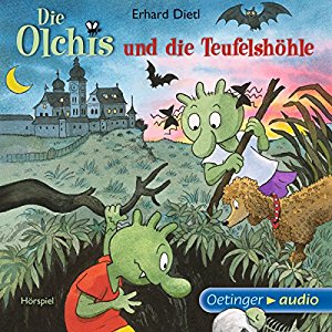 Erhard Dietl: Die Olchis und die Teufelshöhle