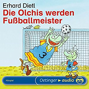 Erhard Dietl: Die Olchis werden Fußballmeister
