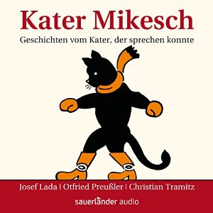 Josef Lada Otfried Preußler: Kater Mikesch: Geschichten vom Kater, der sprechen konnte