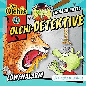 Erhard Dietl Barbara Iland-Olschewski: Löwenalarm (Olchi-Detektive 3)