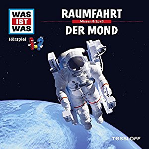 Manfred Baur: Raumfahrt / Der Mond (Was ist Was 5)