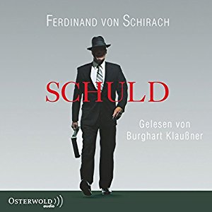 Ferdinand von Schirach: Schuld