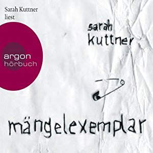 Sarah Kuttner: Mängelexemplar