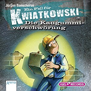 Jürgen Banscherus: Die Kaugummiverschwörung (Ein Fall für Kwiatkowski)
