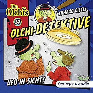 Erhard Dietl Barbara IIand-Olschewski: Ufo in Sicht (Olchi-Detektive 14)