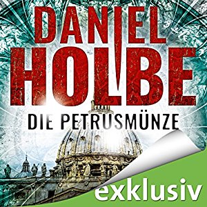 Daniel Holbe: Die Petrusmünze